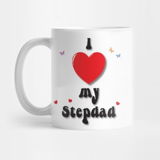 I love my step dad - - heart doodle hand drawn design Mug